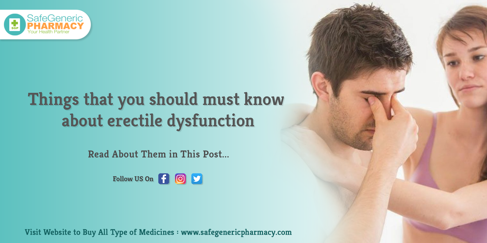 Things that you should must know about erectile dysfunction - Safe