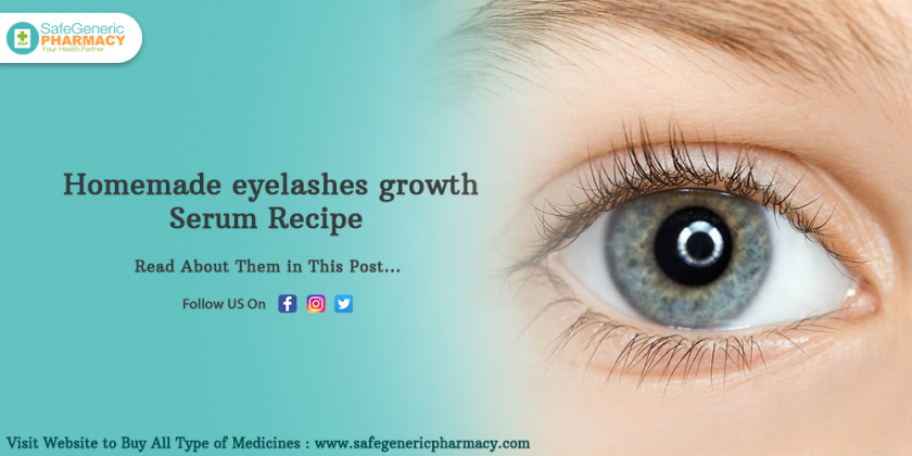 Homemade Eyelashes Growth Serum Recipe