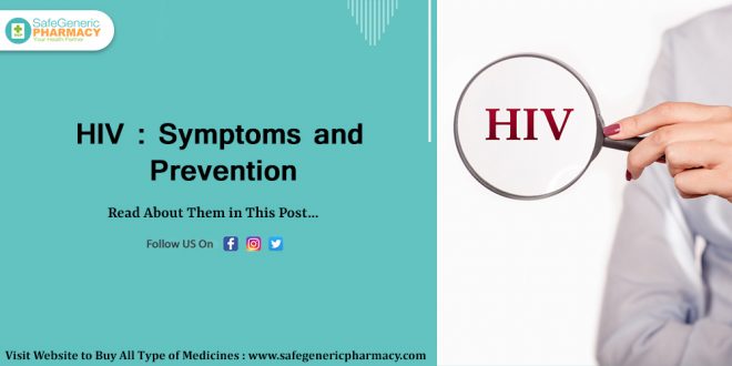HIV symptoms and prevention