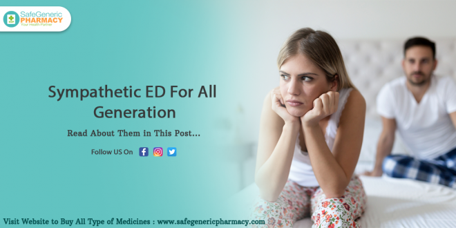 Sympathetic ED For All Generation