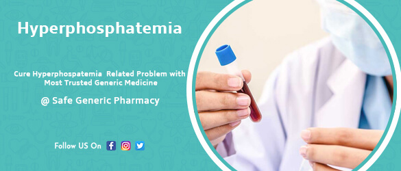 Hyperphosphatemia Hyperphosphatemia