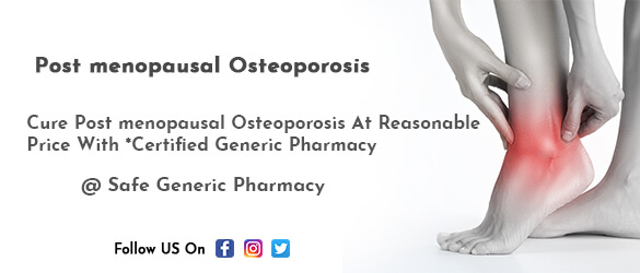Post menopausal Osteoporosis